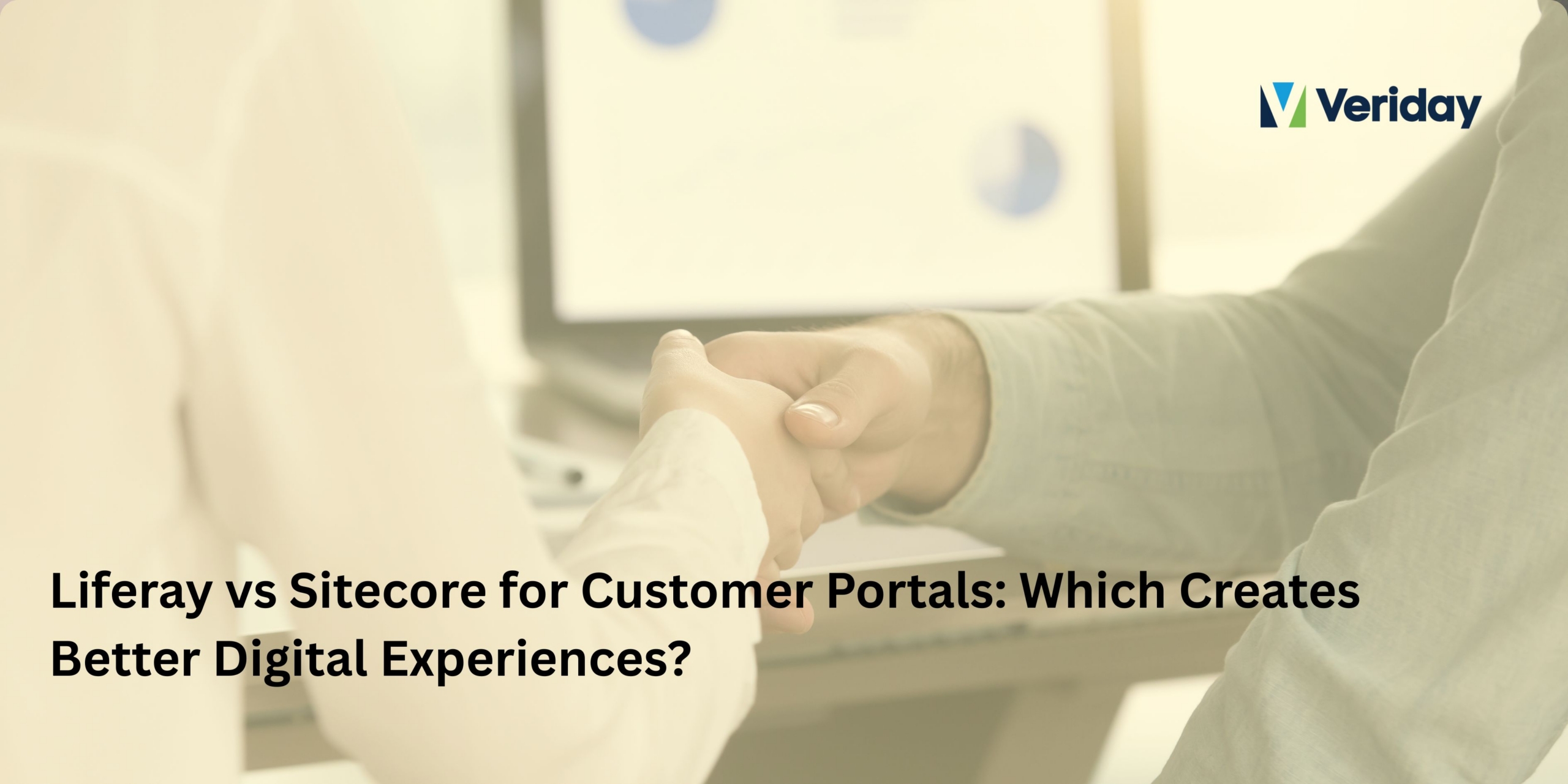 Liferay for Customer Portals Liferay for Customer Portals creating better experience